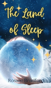 Hardcover The Land of Sleep Book