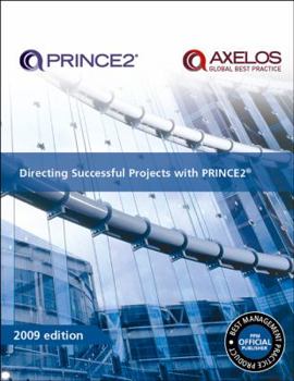 Paperback Directing Successful Projects with Prince2[[ 2009 Edition Manual Book