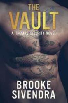 The Vault - Book #1 of the Thomas Security