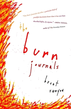 Paperback The Burn Journals: A Memoir Book