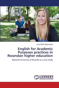Paperback English for Academic Purposes practices in Rwandan higher education Book