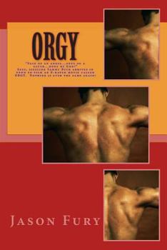 Paperback Orgy: How to Make a PG-rated Movie called Orgy Book