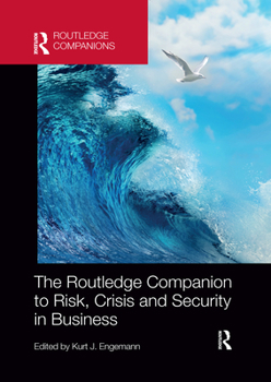 Paperback The Routledge Companion to Risk, Crisis and Security in Business Book