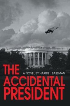 Paperback The Accidental President Book