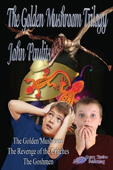 Paperback The Golden Mushroom Trilogy Book