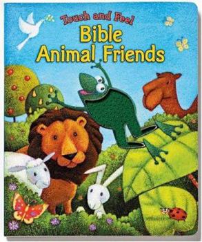 Board book Touch & Feel Bible Animal Friends Book