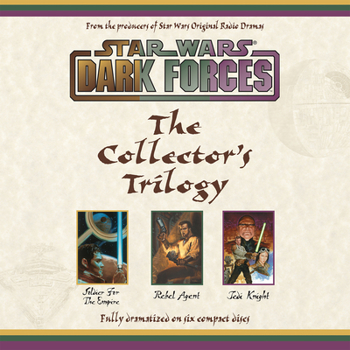 Star Wars, Dark Forces Collector's Trilogy (Soldier for the Empire; Rebel Agent; Jedi Knight) - Book  of the Star Wars: Dark Forces