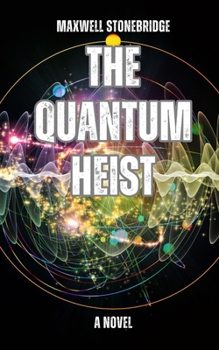 Paperback The Quantum Heist Book