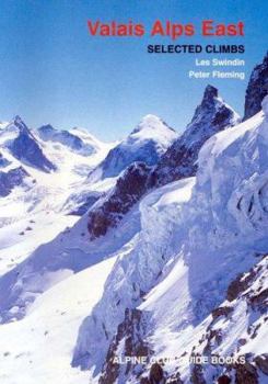 Paperback Valais Alps East: Selected Climbs Book