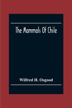Paperback The Mammals Of Chile Book