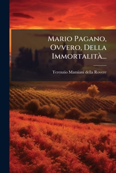 Paperback Mario Pagano, Ovvero, Della Immortalità... [Italian] Book