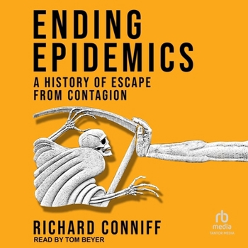 Audio CD Ending Epidemics: A History of Escape from Contagion Book