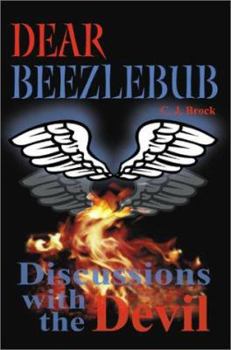 Paperback Dear Beezlebub: Discussions with the Devil Book