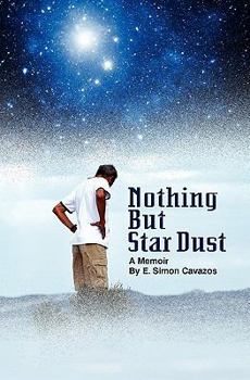 Paperback Nothing But Star Dust: A Memoir Book