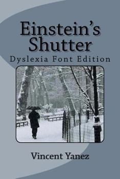 Paperback Einstein's Shutter (Dyslexia Font Edition) Book