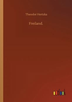 Freeland: A Social Anticipation