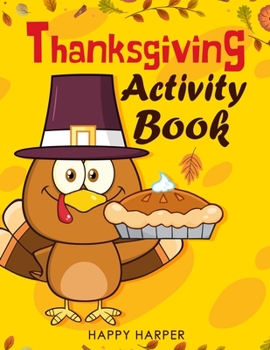 Paperback Thanksgiving Activity Workbook [Large Print] Book