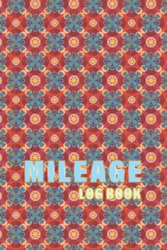 Paperback Mileage Log Book: Vehicle Journal Book