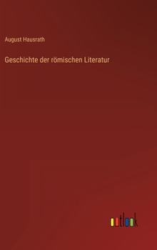 Hardcover Geschichte der römischen Literatur [German] Book