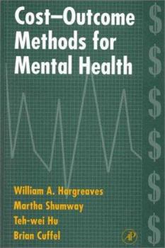 Hardcover Cost-Outcome Methods for Mental Health Book