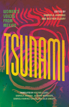 Paperback Tsunami: Women's Voices from Mexico Book