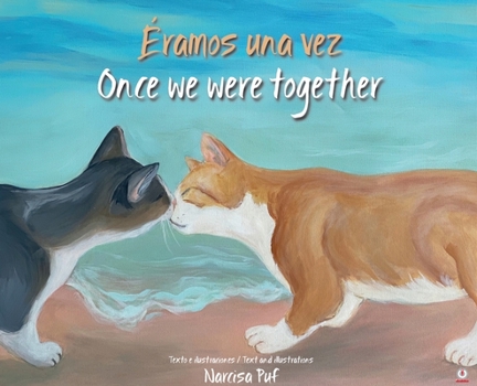 Hardcover Éramos una vez: Once we were together [Spanish] Book
