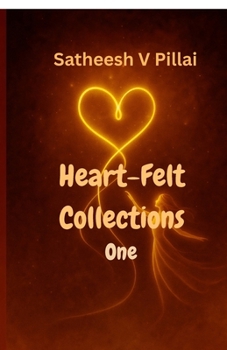 Heart-Felt Collections: One