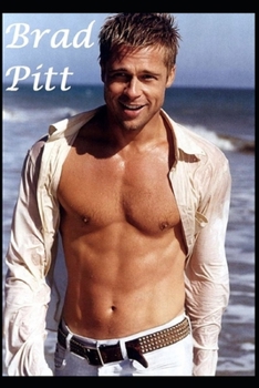 Paperback Brad Pitt: The Sexiest Man in the World! Book