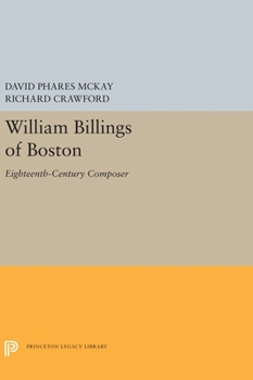 Hardcover William Billings of Boston: Eighteenth-Century Composer Book