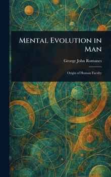 Hardcover Mental Evolution in Man Book