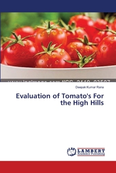 Paperback Evaluation of Tomato's For the High Hills Book