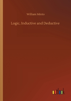 Paperback Logic, Inductive and Deductive Book