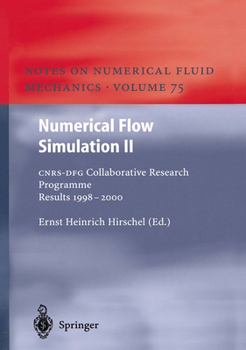 Paperback Numerical Flow Simulation II: Cnrs-Dfg Collaborative Research Programme Results 1998-2000 Book