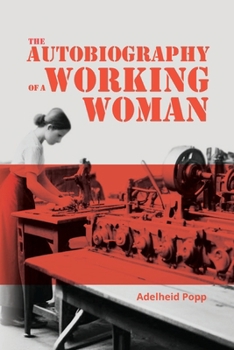 The Autobiography of a Working Woman