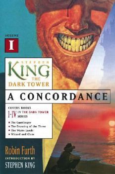 Paperback Stephen King's the Dark Tower: A Concordance, Volume I Book