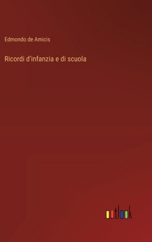 Hardcover Ricordi d'infanzia e di scuola [Italian] Book