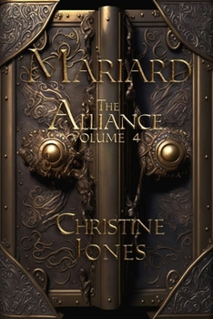 Mariard Volume 4 The Alliance