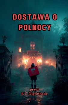 Dostawa o Pólnocy (Polish Edition)