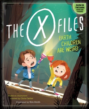 Hardcover The X-Files: Earth Children Are Weird Book