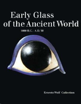 Paperback Early Glass of the Ancient World Book