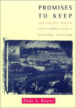 Paperback Promises to Keep: The United States Since World War II Book