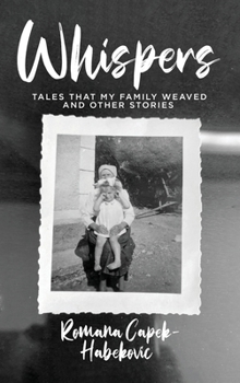 Hardcover Whispers: Tales That My Family Weaved and Other Stories Book