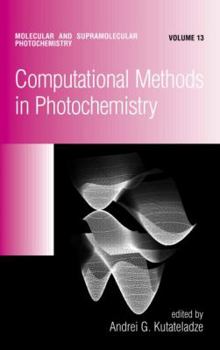 Hardcover Computational Methods in Photochemistry Book