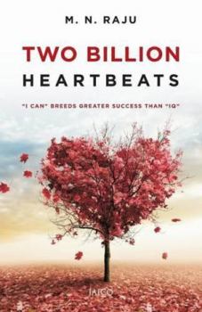 Paperback Two Billion Heartbeats: I Can Breeds Greater Success Than Iqa Book