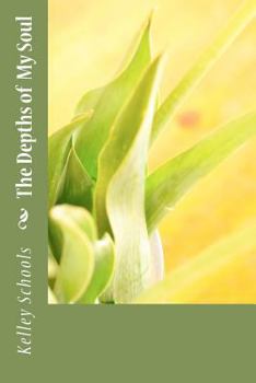 Paperback The Depths of My Soul Book