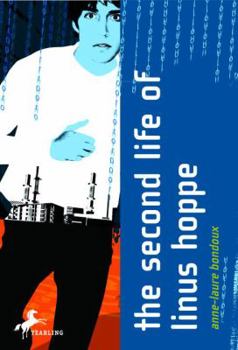 The Second Life of Linus Hoppe - Book #2 of the Linus Hoppe