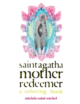 Paperback Saint Agatha Mother Redeemer Coloring Book