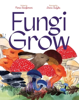 Hardcover Fungi Grow Book