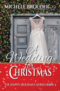 Paperback A Wedding for Christmas Book