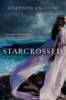 Starcrossed - Book #1 of the Starcrossed